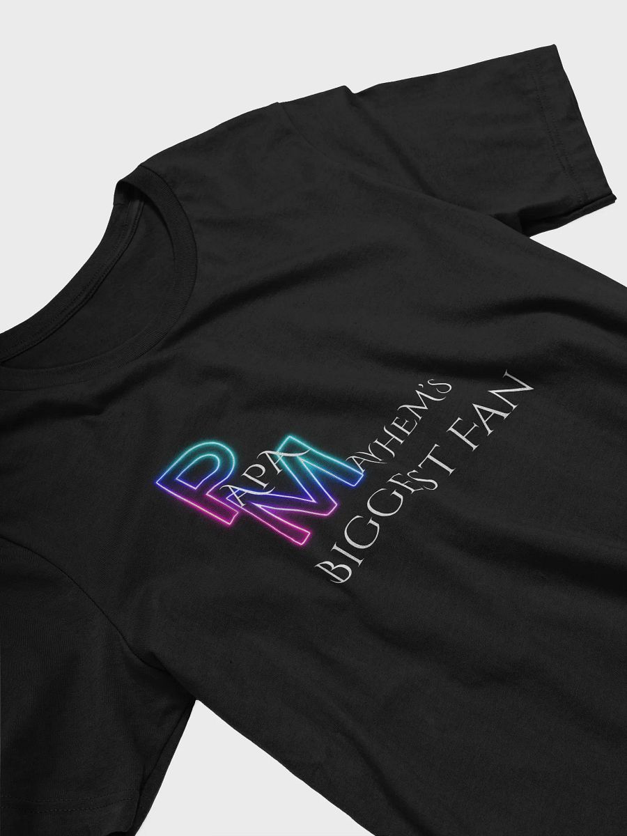 Papa Mayhem's Biggest Fan T-Shirt product image (3)