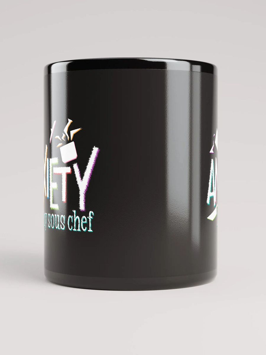 Anxiety is my Sous Chef (Mug) product image (5)