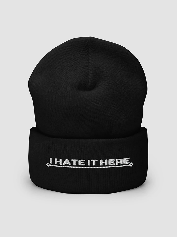 I Hate It Here Embroidered Beanie with white text product image (1)