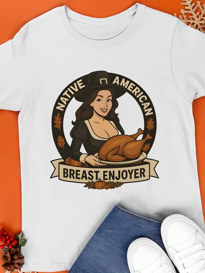 Native American Breast Enjoyer Shirt product image (1)