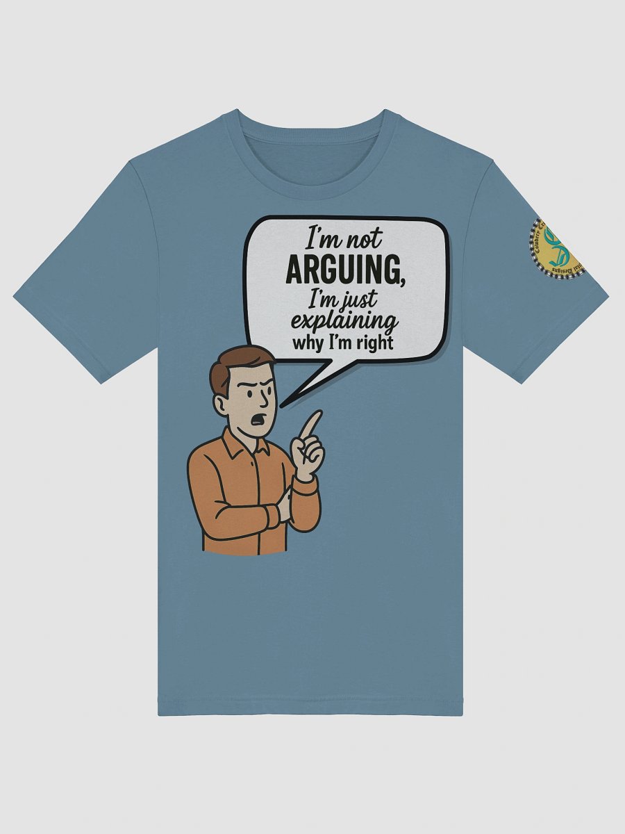 I'm not Arguing (Male) Bella+Canvas Supersoft T-Shirt Colors (3) product image (5)