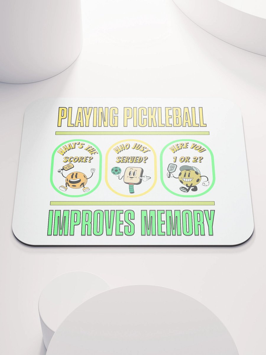 Playing Pickleball Improves Memory Booster Mouse Pad product image (1)