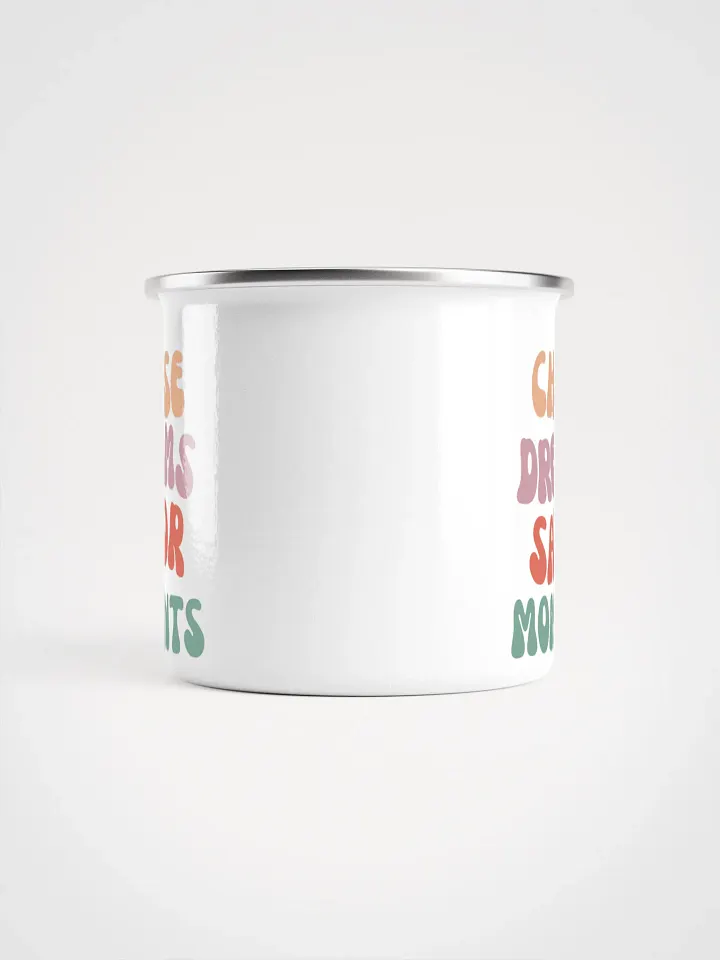 Chase Dreams Savor Moments Mug product image (2)