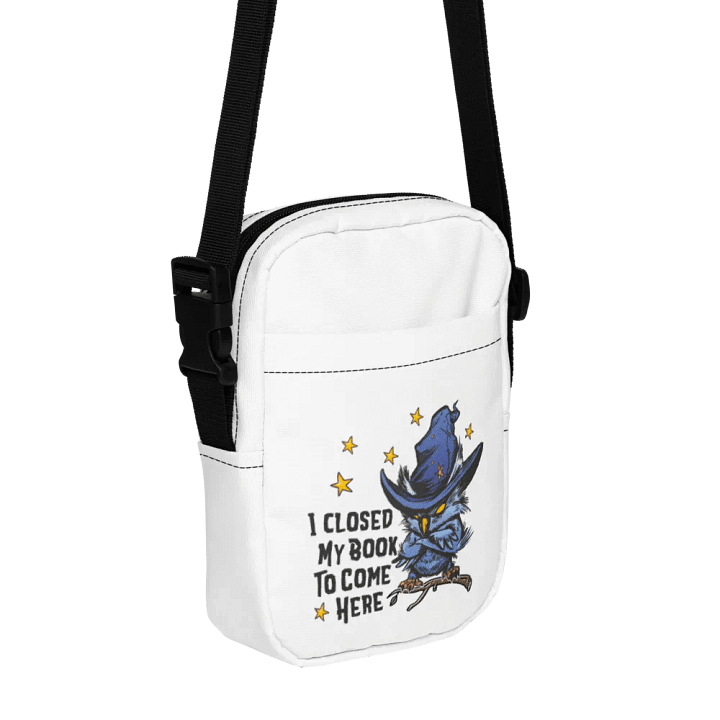 I Closed My Book to Come Here Bag product image (1)