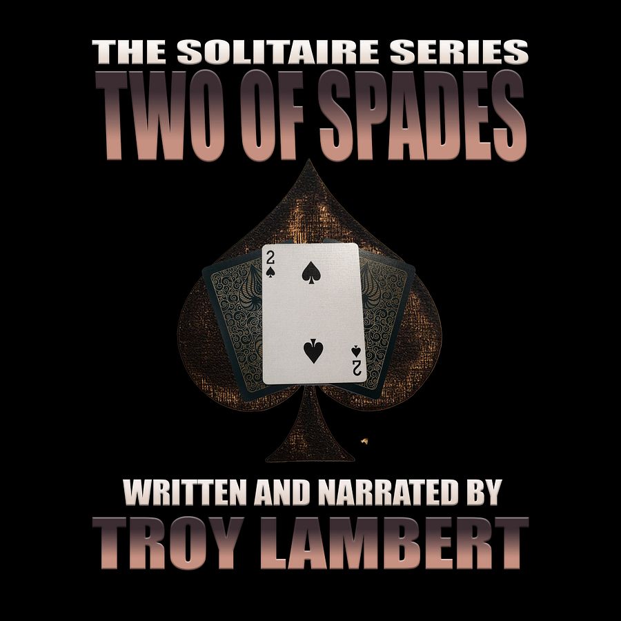 The Solitiare Series Episode 6: Two of Spades product image (1)
