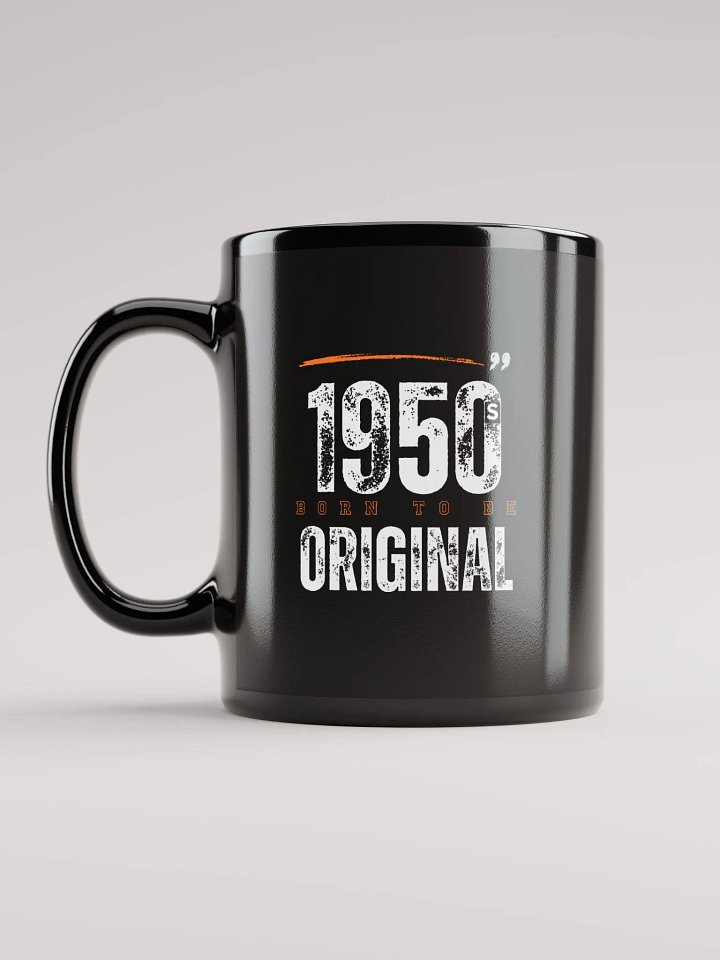 1950s Born To Be Original print Mug product image (1)
