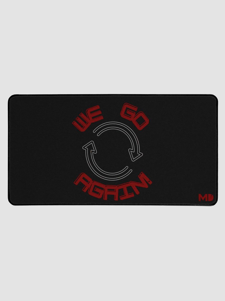We Go Again Deskmat - 15.5" x 31.5" product image (1)