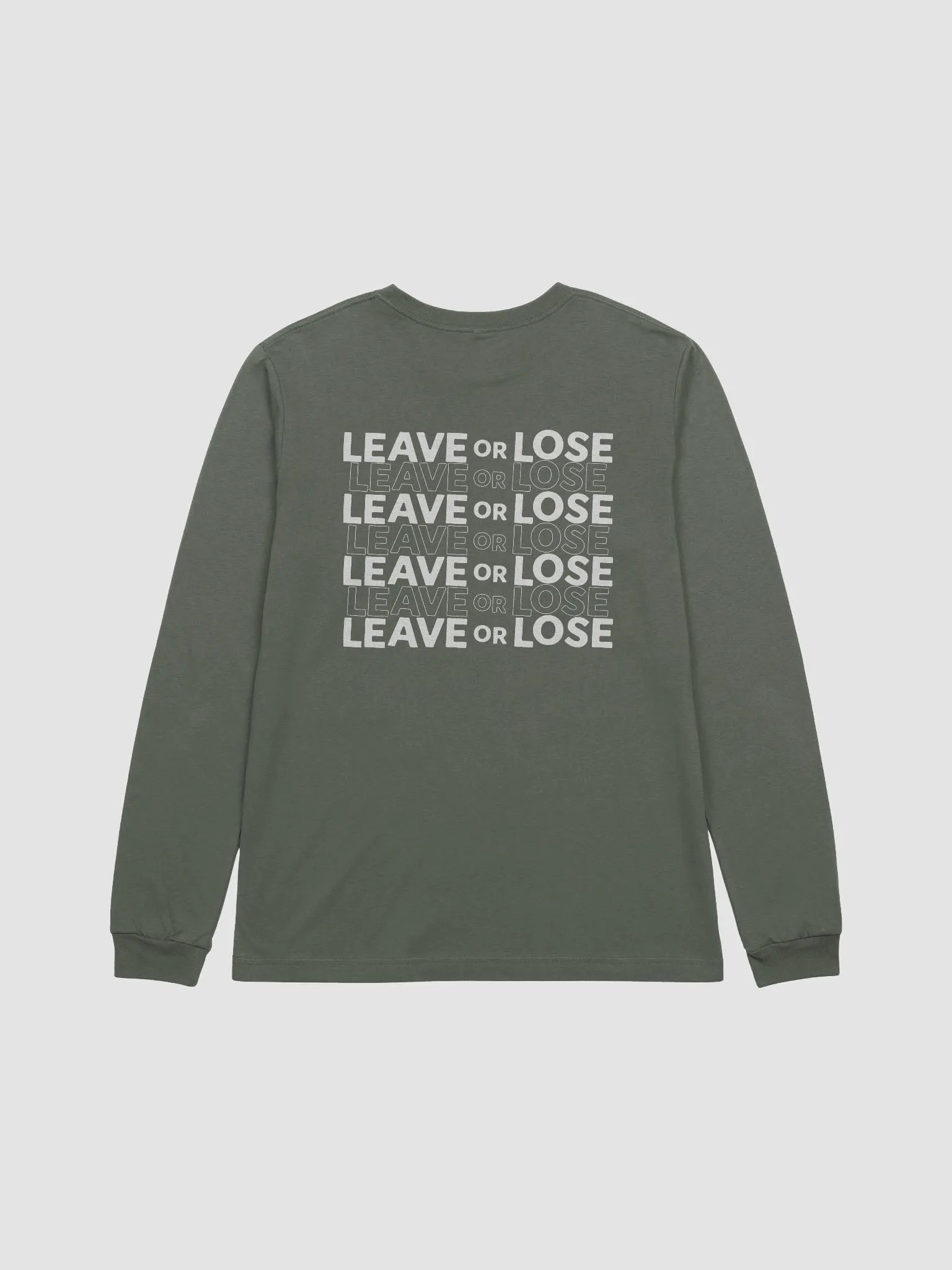 Leave or Lose Crewneck product image (2)