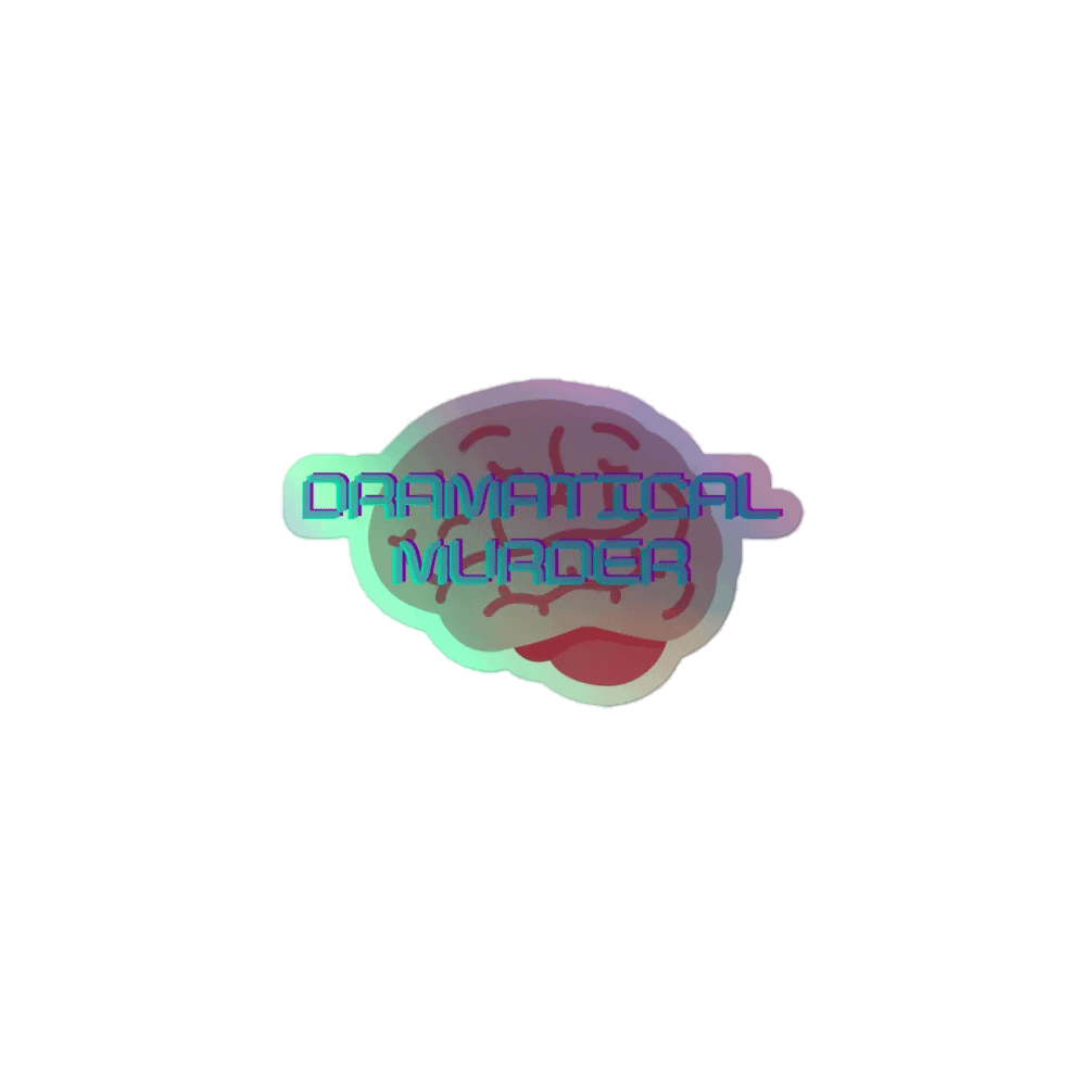 DRAMAtical Murder on my Brain Holographic Sticker product image (1)