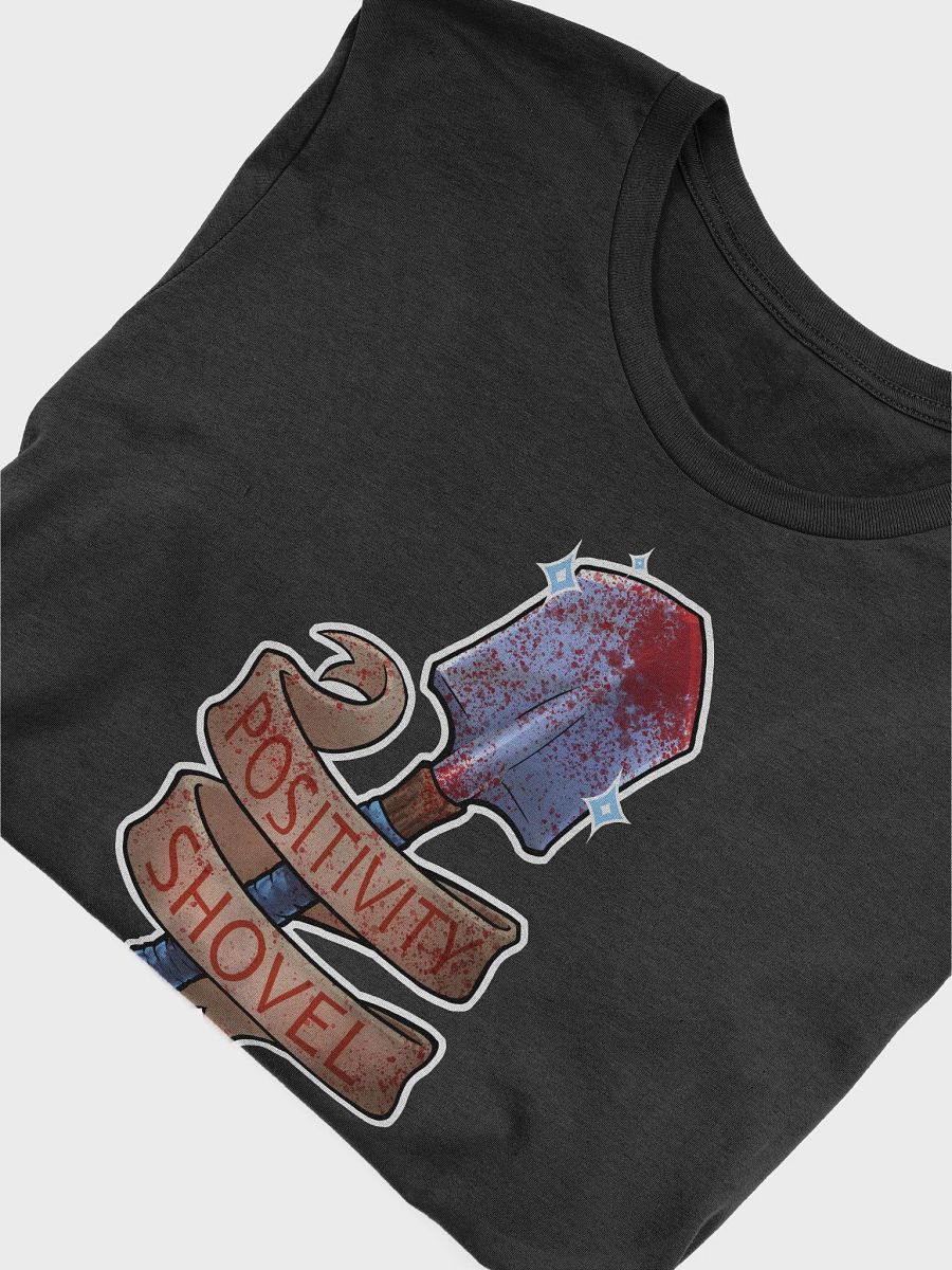 Positivity Shovel T-Shirt product image (5)