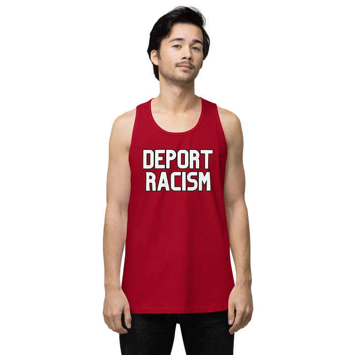 Deport Racism Premium Tank product image (46)