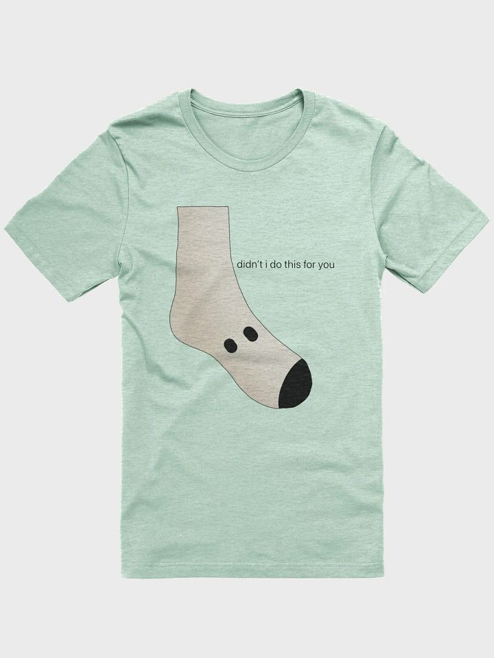 didn't i do it for you... product image (1)