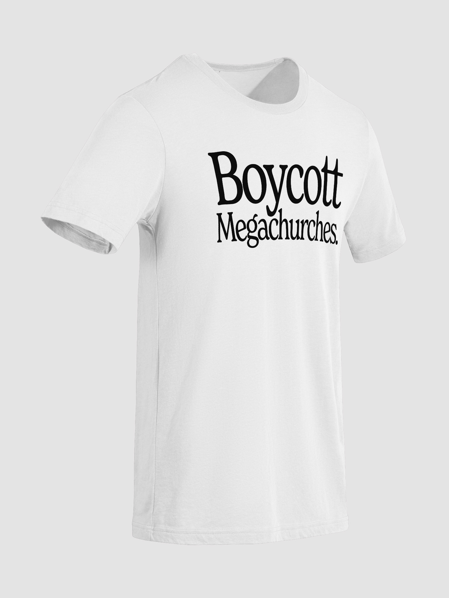 Boycott Megachurches Unisex T-Shirt (White) product image (10)