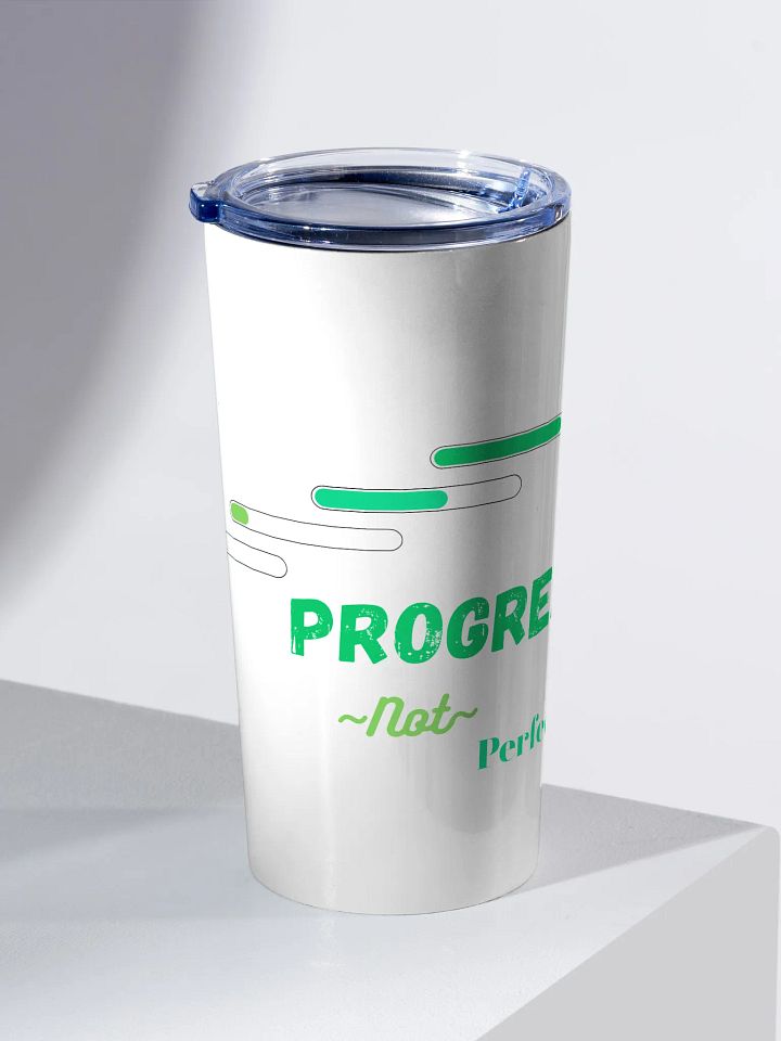 Green 20 oz Stainless Steel Tumbler: Progress, not Perfection product image (2)