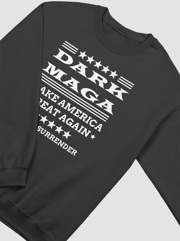 DARK MAGA MAKE AMERICA GREAT AGAIN NEVER SURRENDER Classic Crewneck Sweatshirt product image (2)