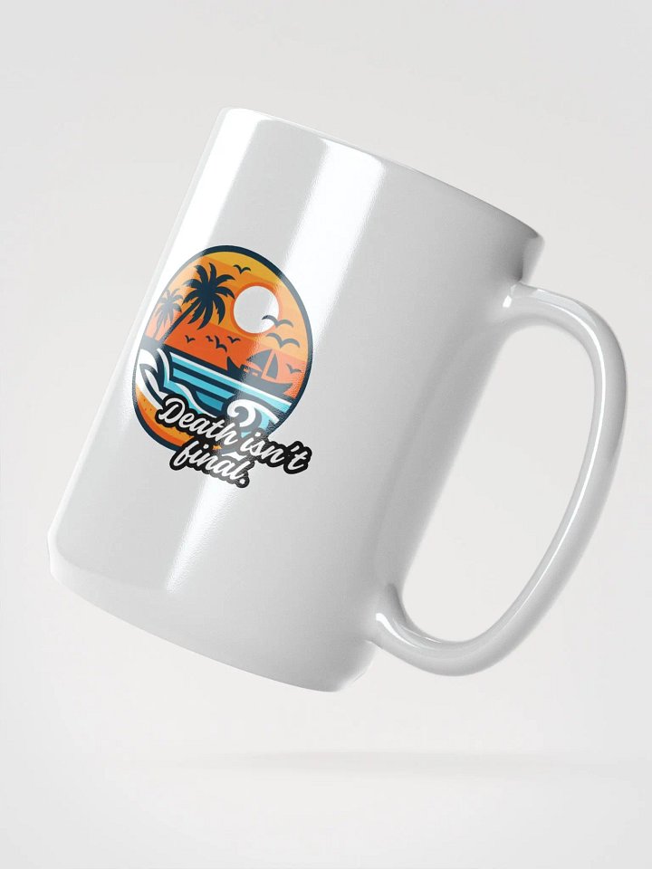 Eternal Sunrise Mug | death isn't final product image (2)