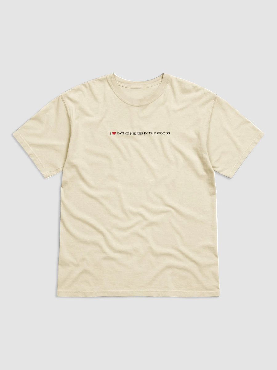 'I <3 Eating Hikers In The Woods' T Shirt (light colours) (colours available) product image (1)