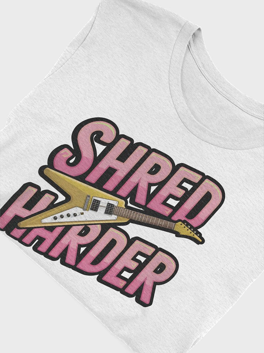 “SHRED HARDER” t-shirt product image (5)