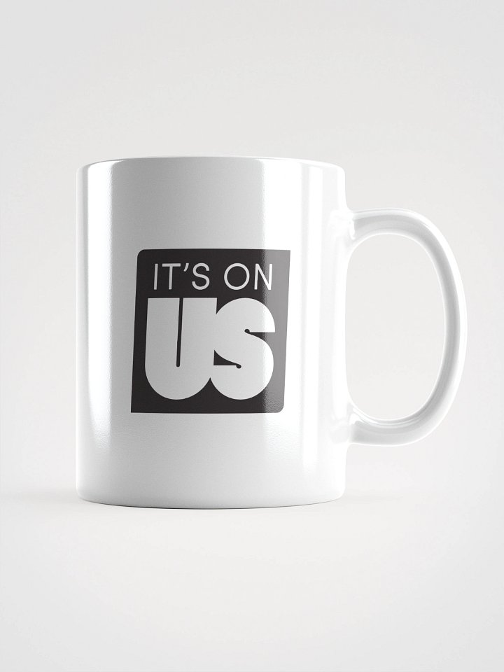 It's On Us Logo White Coffee Mug product image (5)