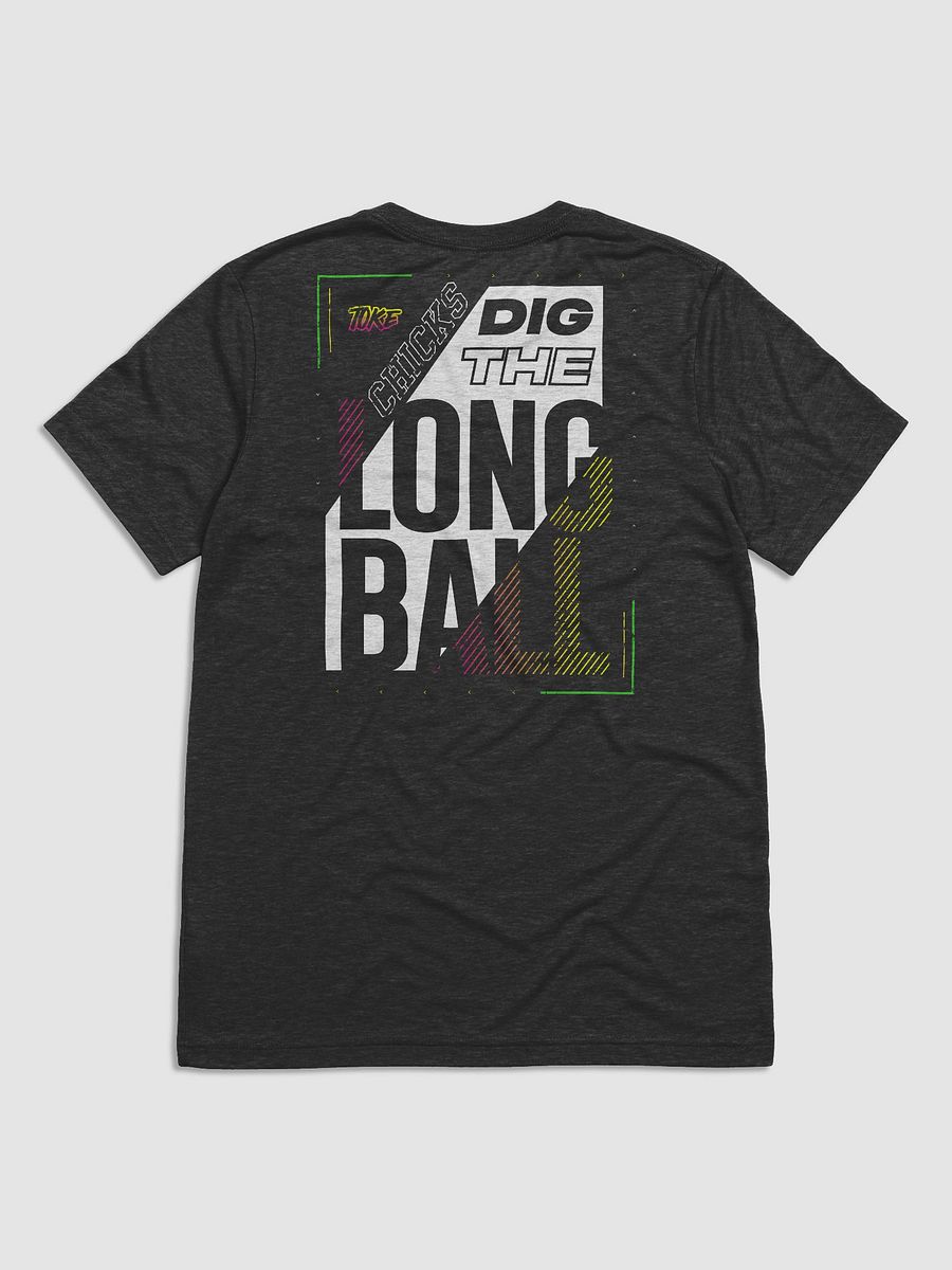 Premium Tee Chicks Dig The Long Ball product image (3)