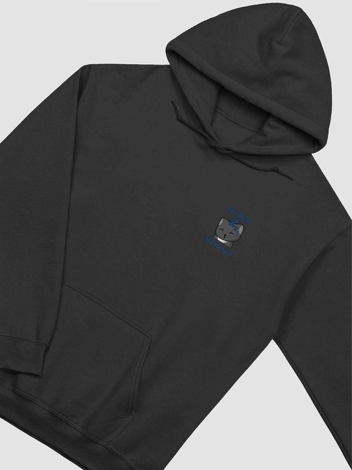 I'm Tired, But I'm Good Hoodie product image (2)