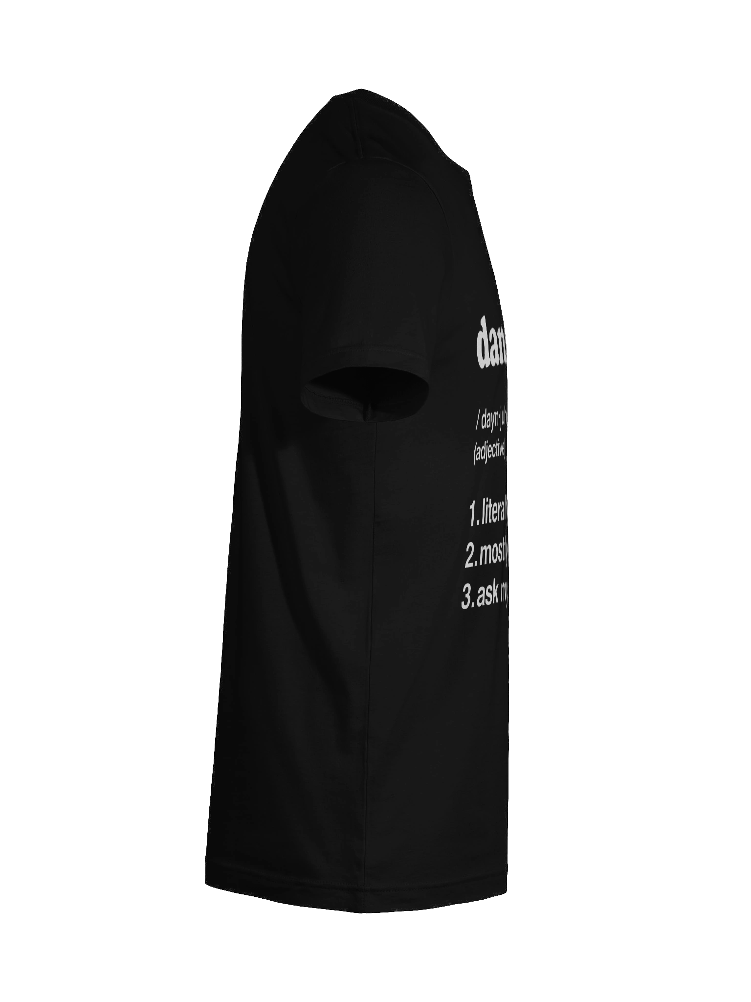 Dangerous Tee – Literally Me Edition product image (12)