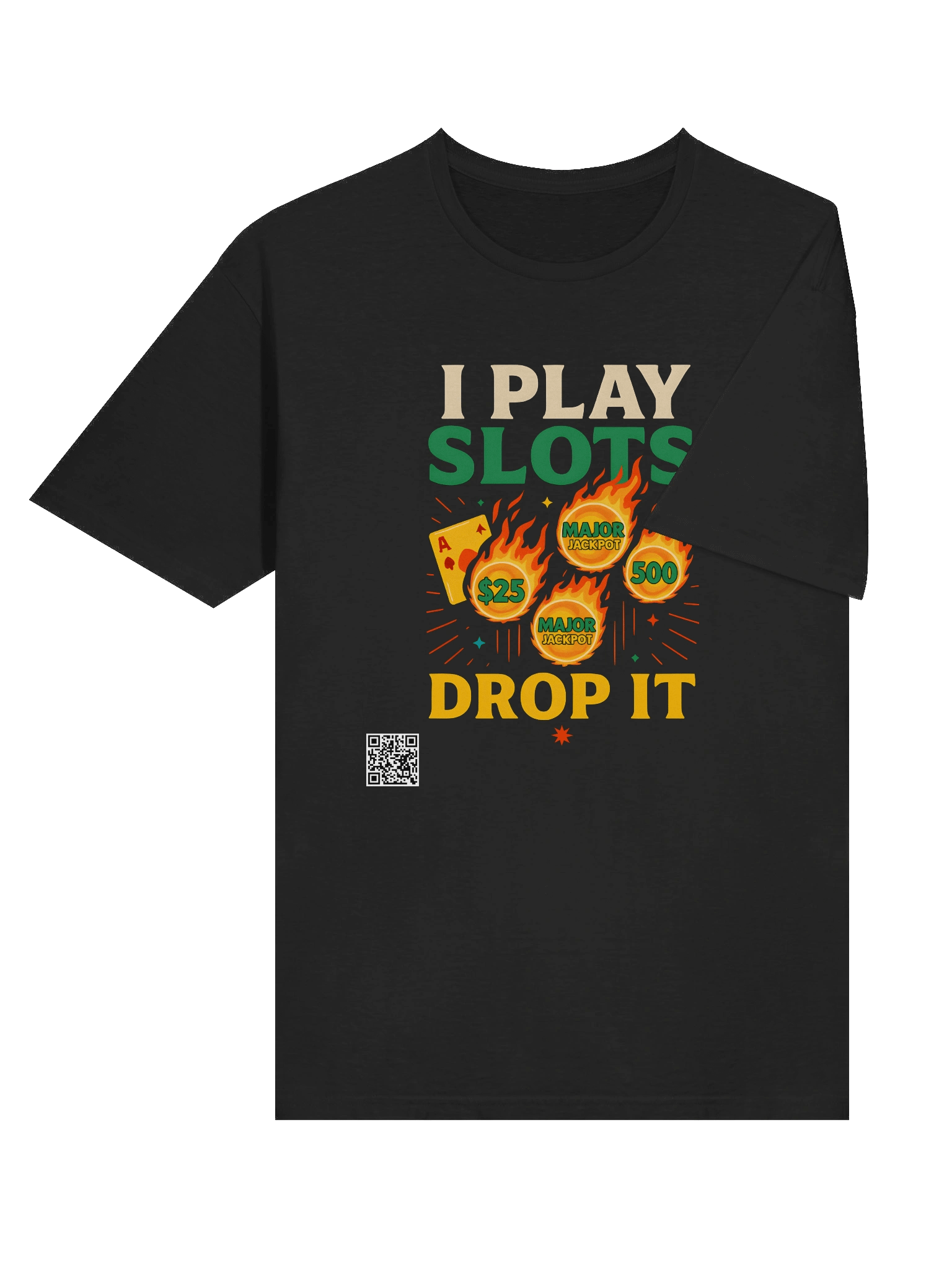 I Play Slots T-Shirt product image (6)