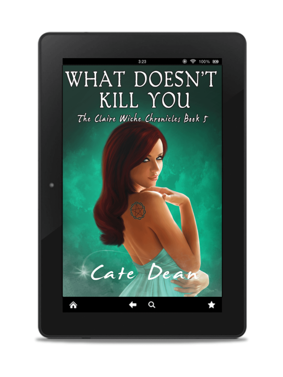 What Doesn't Kill You Ebook (The Claire Wiche Chronicles Book 5) product image (1)