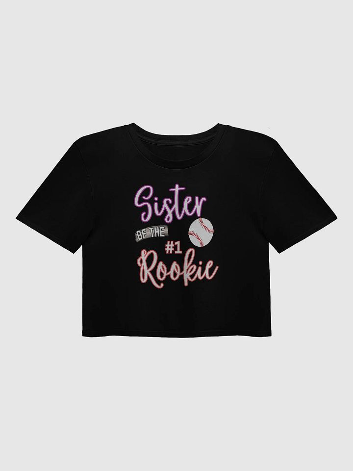 Sister of the #1 Rookie Baseball Crop Top product image (1)