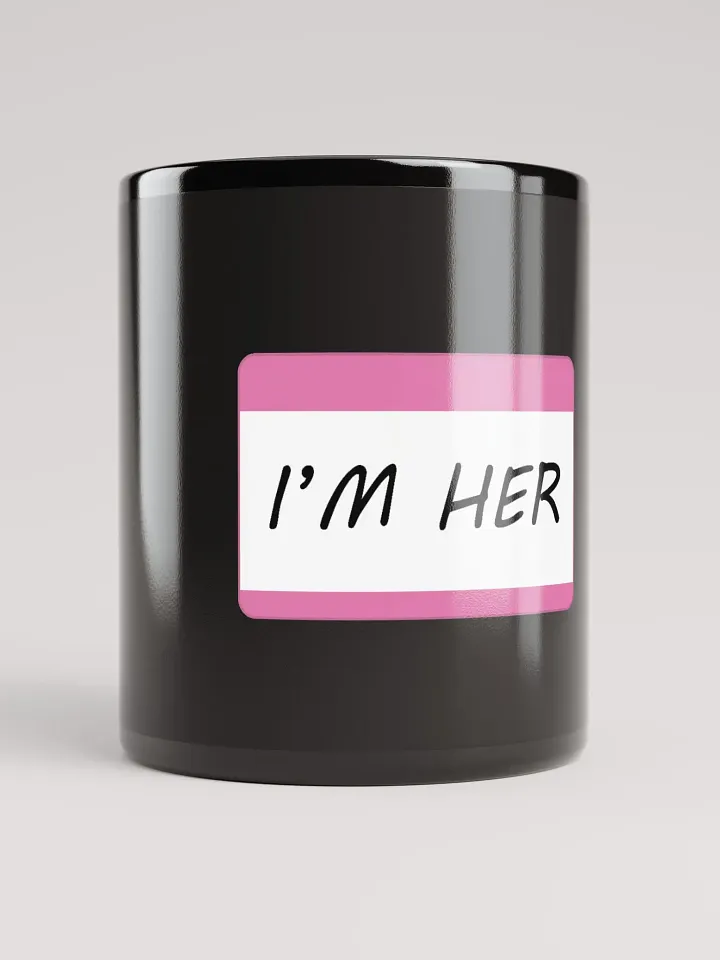 I'm Her - Pink Mug product image (1)
