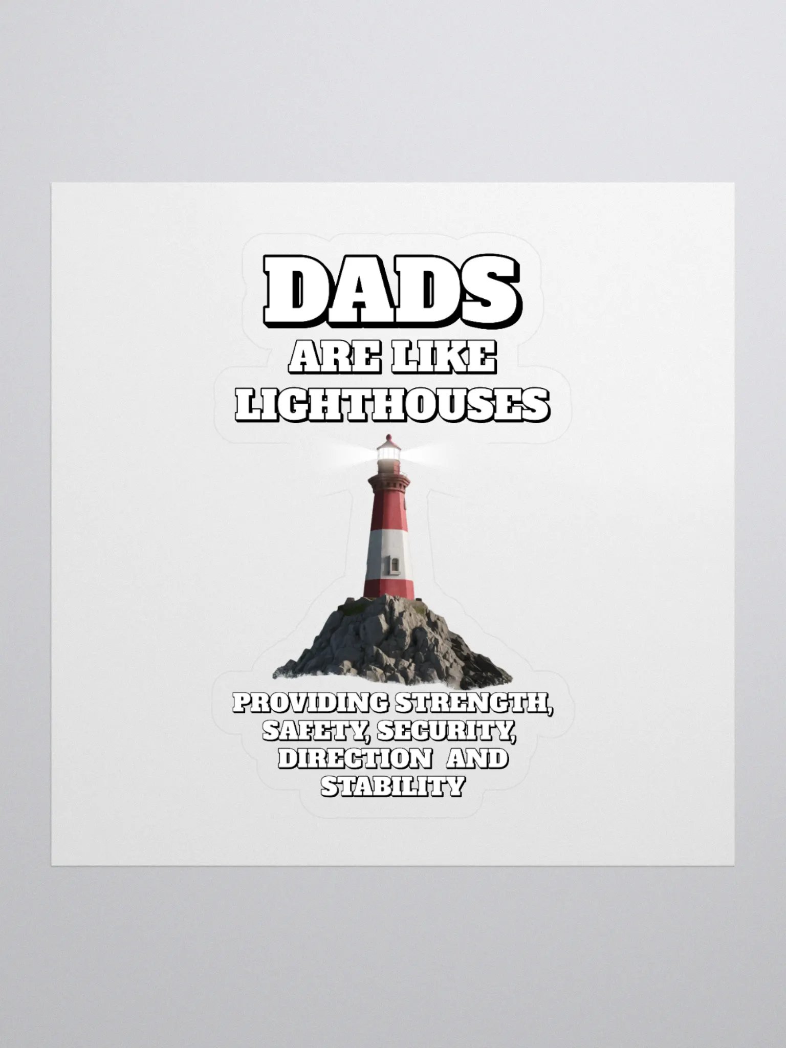 Dads Are Like Lighthouses Inspirational Sticker product image (1)