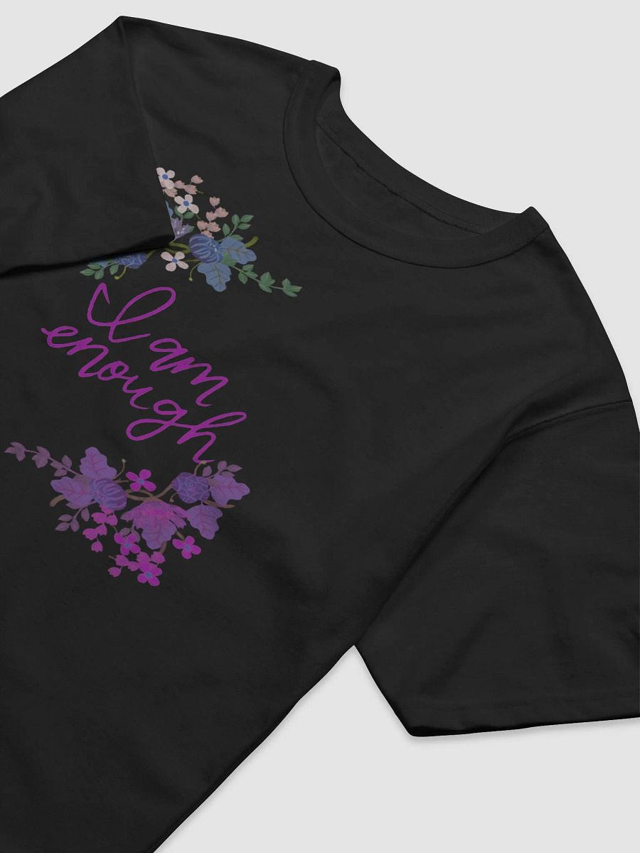 i am enough tshirt product image (3)