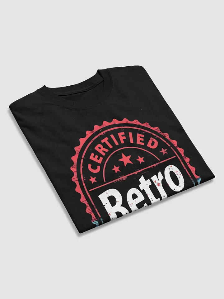 Certified Retro T-Shirt product image (2)