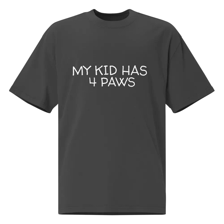 MY KID HAS 4 PAWS product image (1)