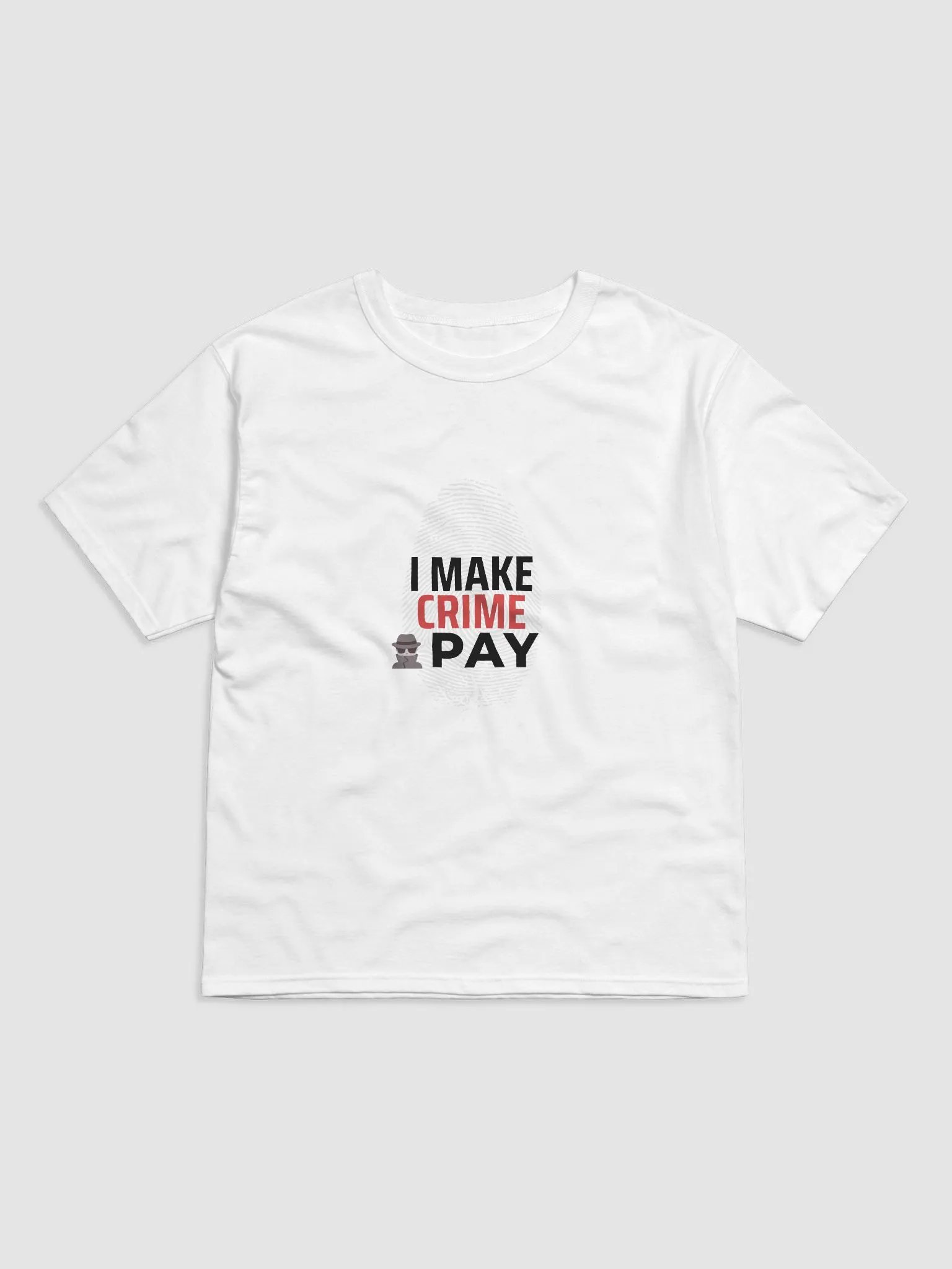 I Make Crime Pay - White Relaxed T-shirt product image (1)