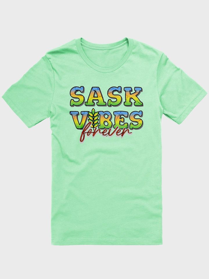 Sask Vibes Forever T-Shirt product image (25)