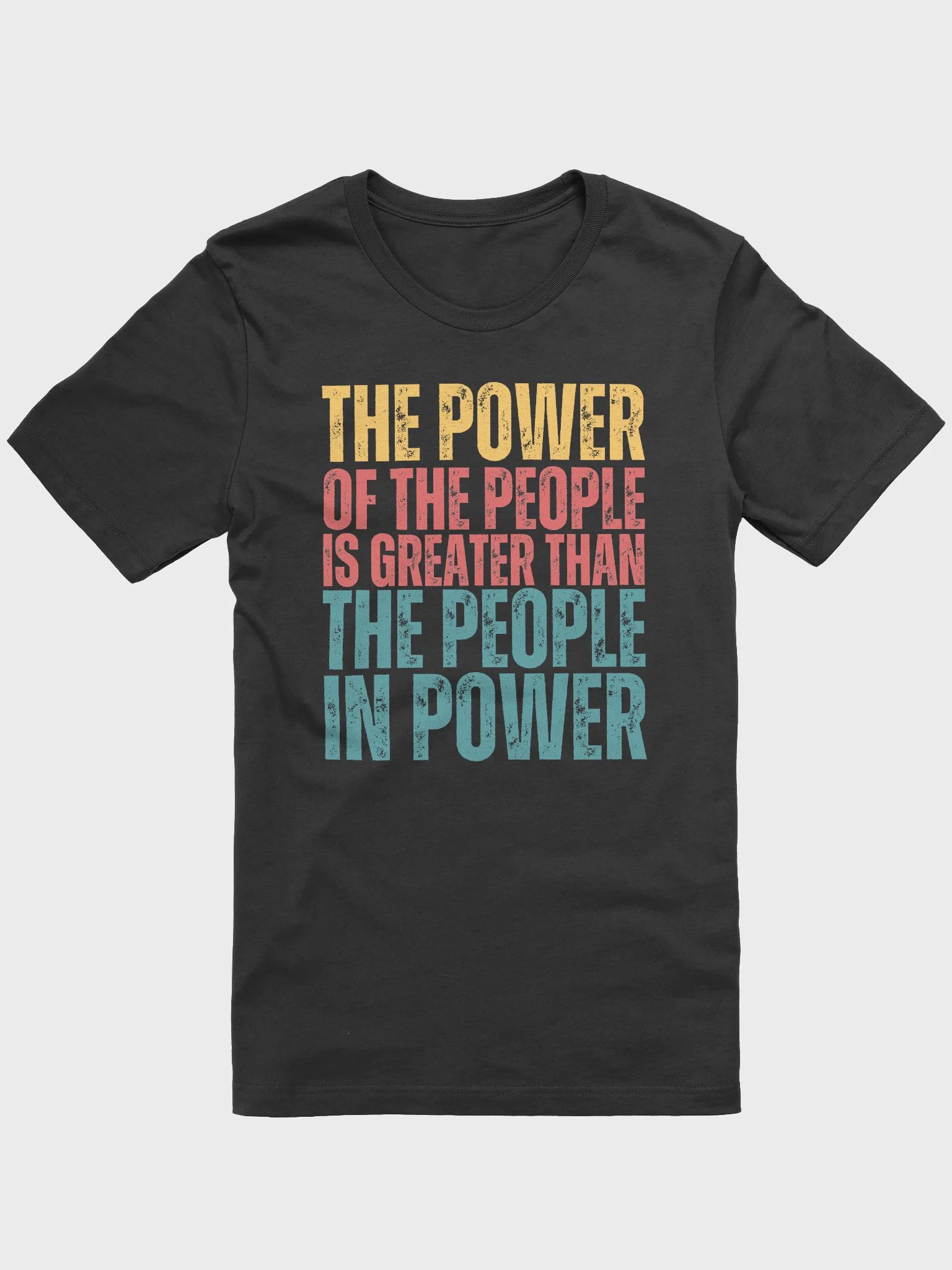 Power of the People Protest T-Shirt - Being Liberal product image (3)