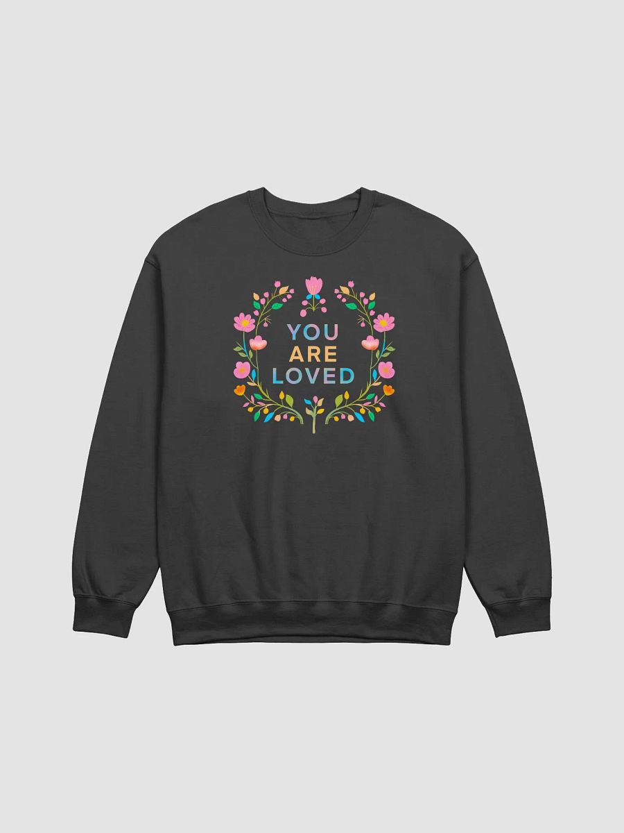 You Are Loved Floral Crewneck Sweatshirt product image (9)