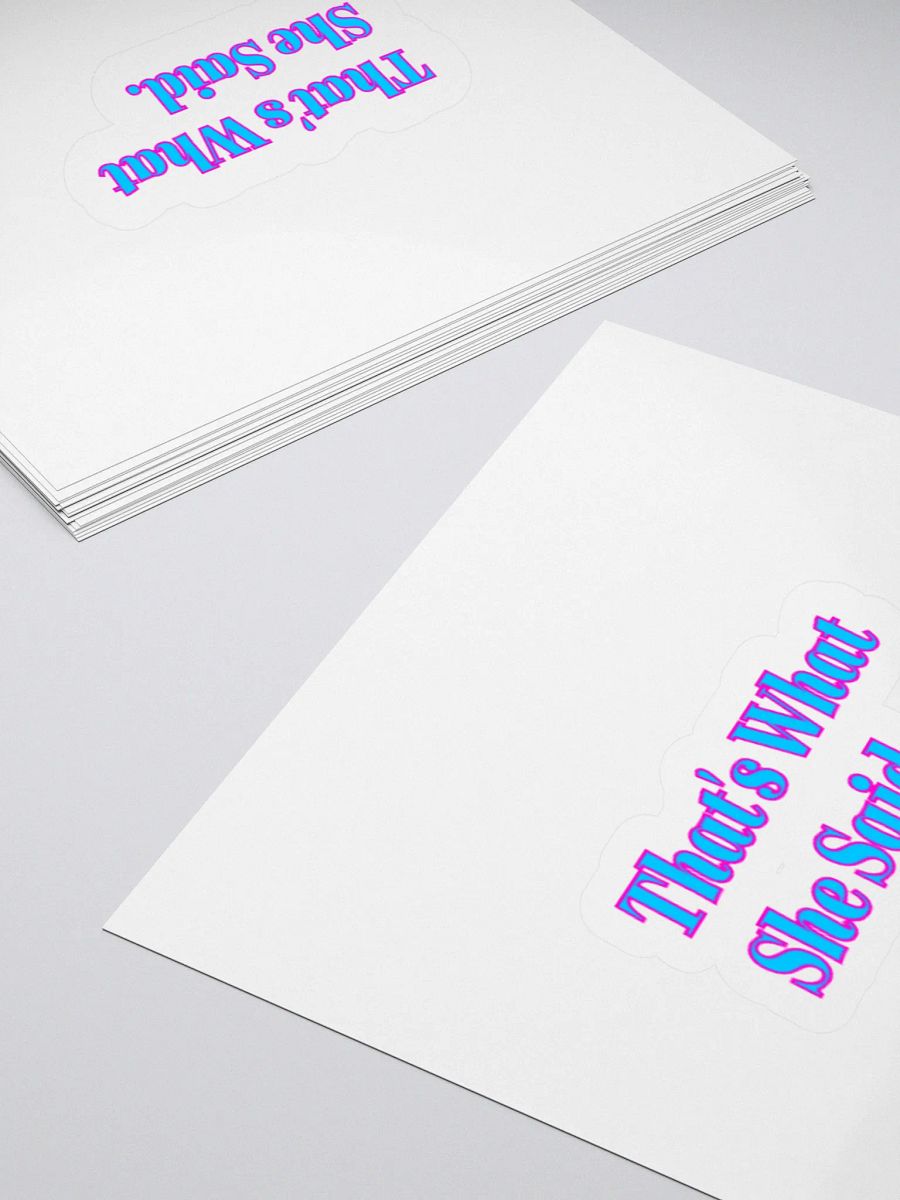 That's What She Said Sticker product image (4)