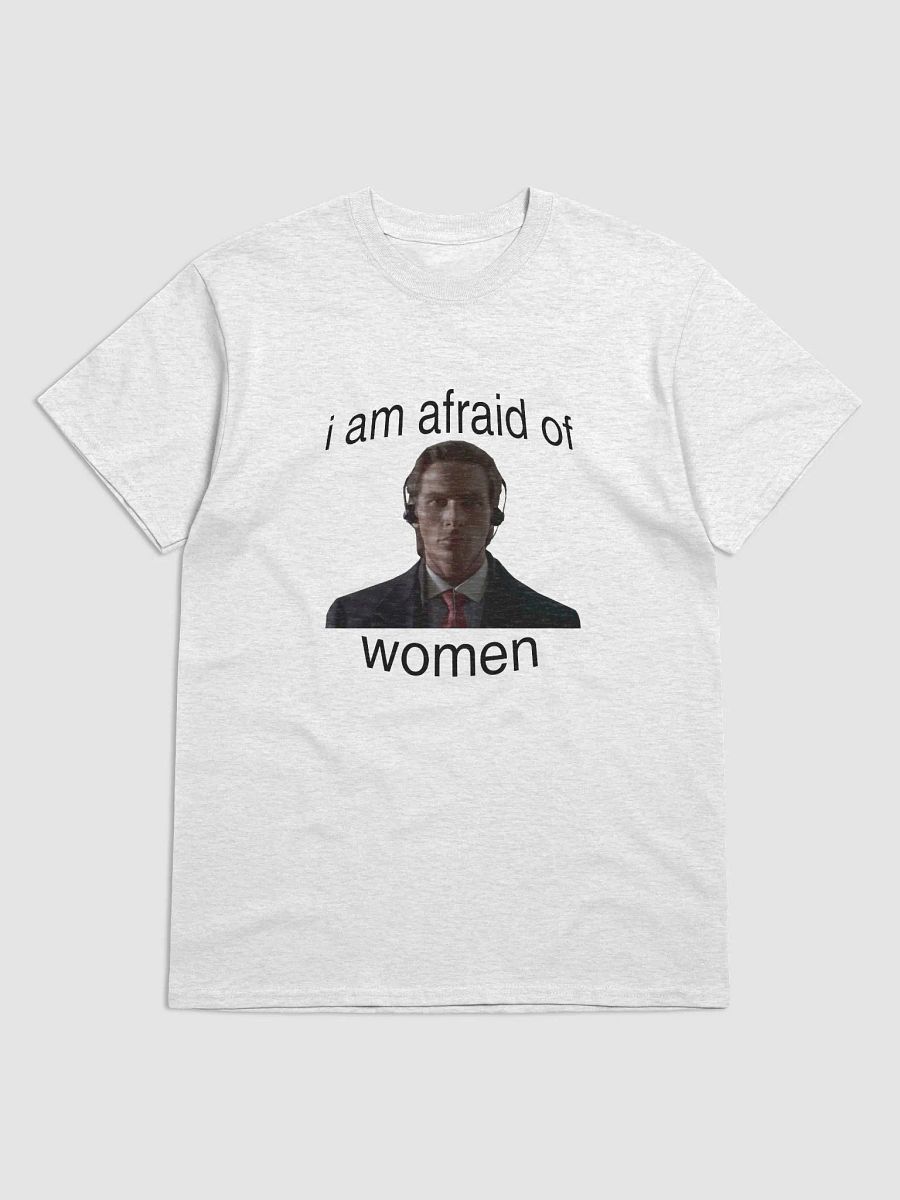 i am afraid of women t-shirt product image (1)