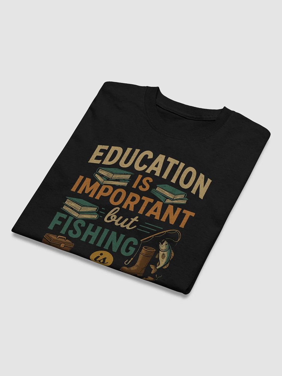 Fishing Over Facts - 'Importanter' Tee for Anglers product image (3)