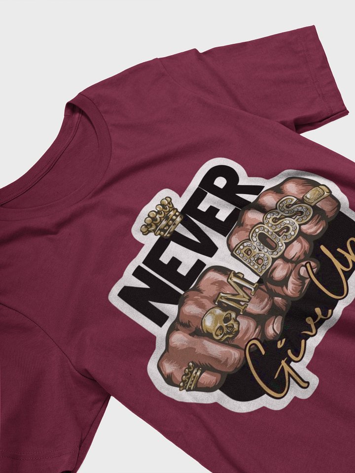 Never Give Up Fist Jewelry T-Shirt product image (2)